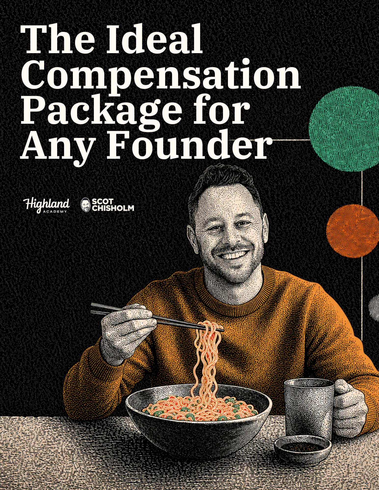 Ideal Compensation package for any founder